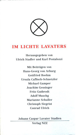 Johann Caspar Lavater, Ausgewählte Werke, Band I